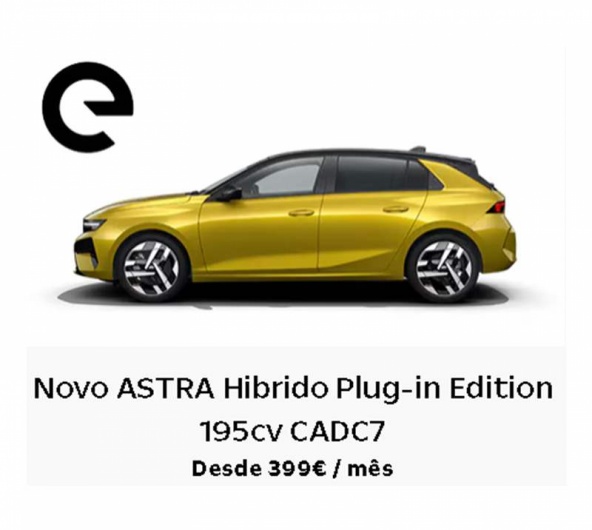 Novo ASTRA Hibrido Plug-in Edition 195cv CADC7 Desde 399� / m�s