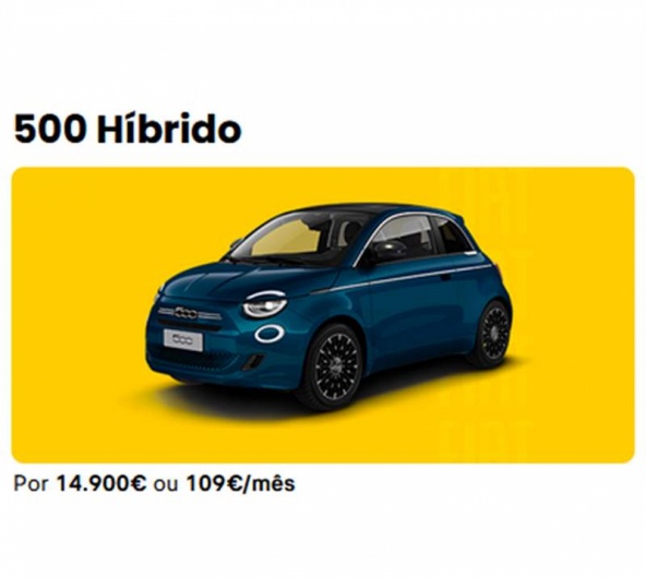 500 H�brido Por 14.900� ou 109�/m�s*